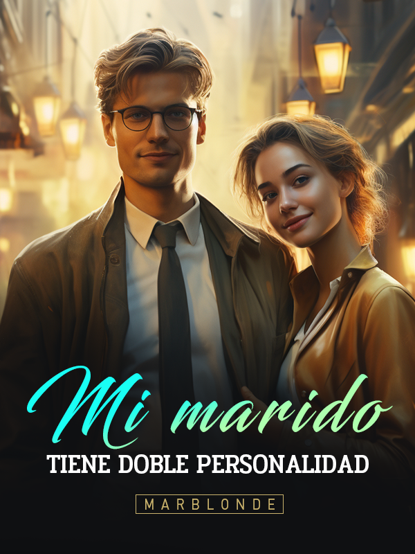 Mi marido tiene doble personalidad