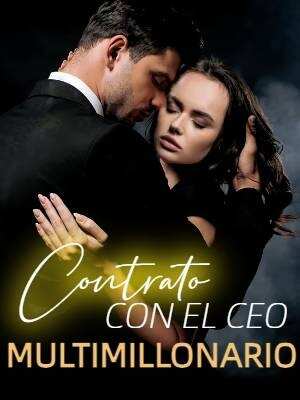 CONTRATO CON EL CEO MULTIMILLONARIO